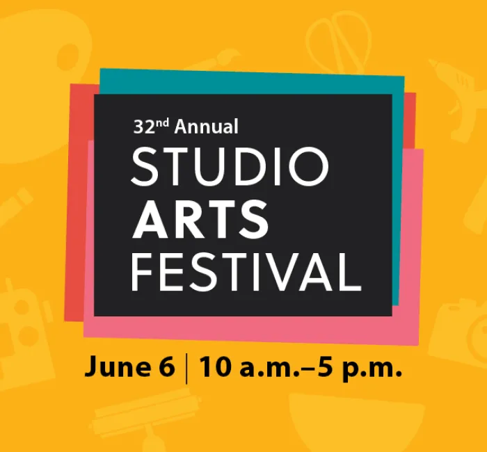 Graphic: 32nd Annual Studio Arts Festival, June 6, 10 a.m.–5 p.m.