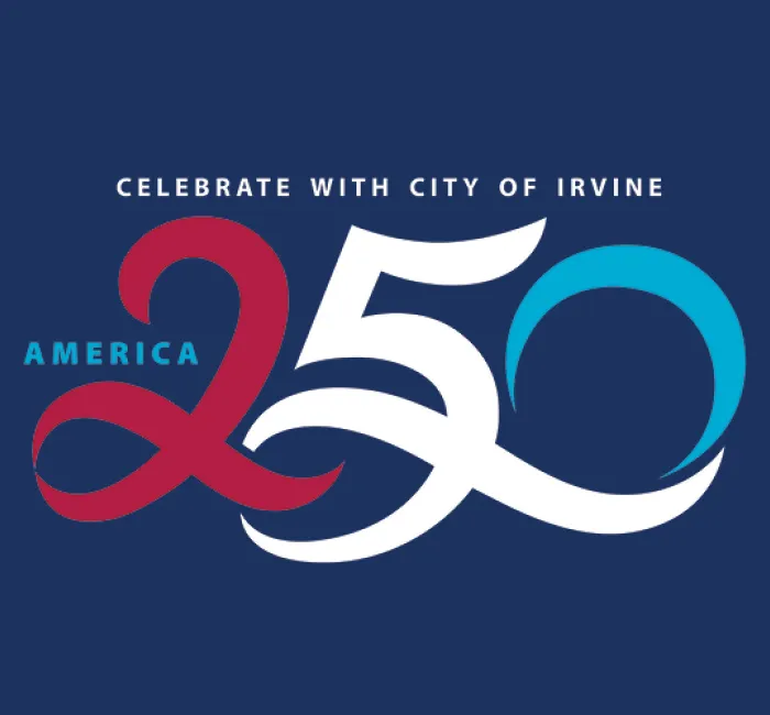 Celebrate America 250 with the City of Irvine