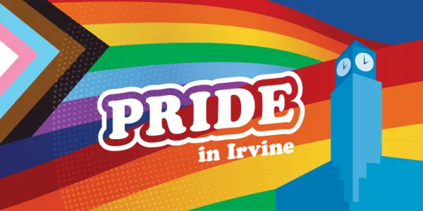 Graphic with Progress Pride flag, "PRIDE in Irvine" text, and a blue clock tower.