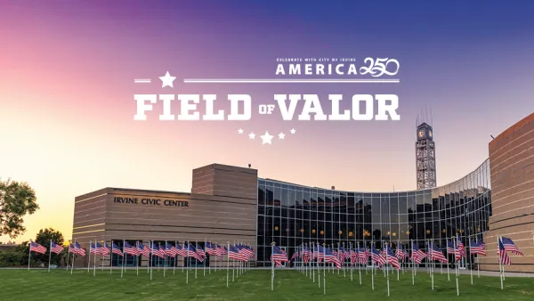 Photograph of Civic Center; Cultural Center, American flags, and 'America 250 Field of Valor' graphic.