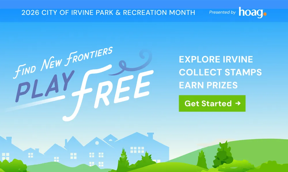 Graphic: Irvine Park &amp; Recreation 'Play Free' ad sponsored by Hoag, sunny suburban scene.