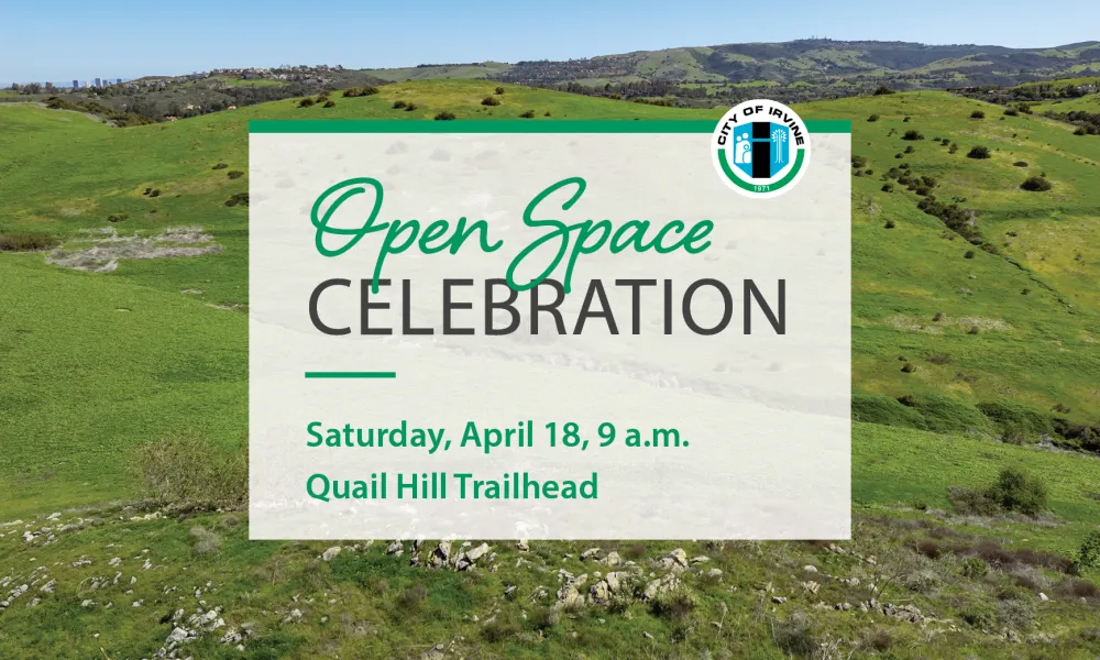 Graphic with open space celebration text; date is April 18, 9 a.m. at Quail Hill Trailhead. Background image is green open space. 