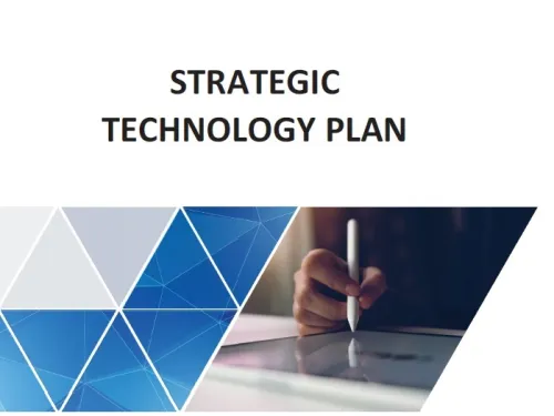 Strategic Technology Plan